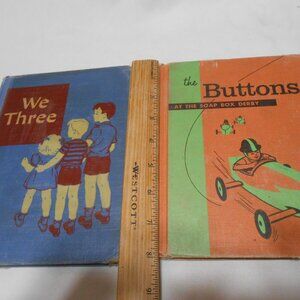 2 VINTAGE HC KIDS BOOKS: WE THREE 1947 & THE BUTTONS AT THE SOAP BOX DERBY 1961